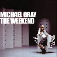Michael Gray - The Weekend (Misha Mentos Remix)