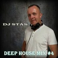 DJ STAS - Deep House Mix #4