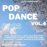 DJ HOT MAKER - POP DANCE 2025 VOL4