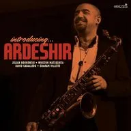 Ardeshir • Introducing Ardeshir © 2026 Cellar Live #bop