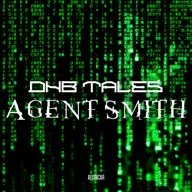 DNB TALES #089 Agent Smith (24 - 07 - 2020)
