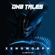 DNB TALES #091 XENOMORPH (27 - 09 - 2020)