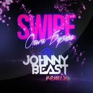 Ольга Бузова - Swipe (Johnny Beast Remix)