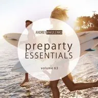 Andrey Vakulenko - Preparty Essentials 63