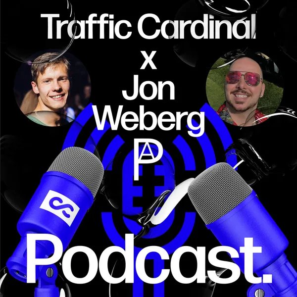 Traffic Cardinal x Jon Weberg CEO of Profitalize. Podcast, P1.