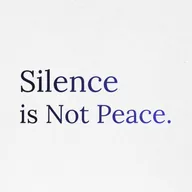 Point 9: Positive Peace: Why Silence is Not Peace
