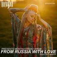 Kniagna presents monthly Radio Show "From Russia With Love" Episode 005