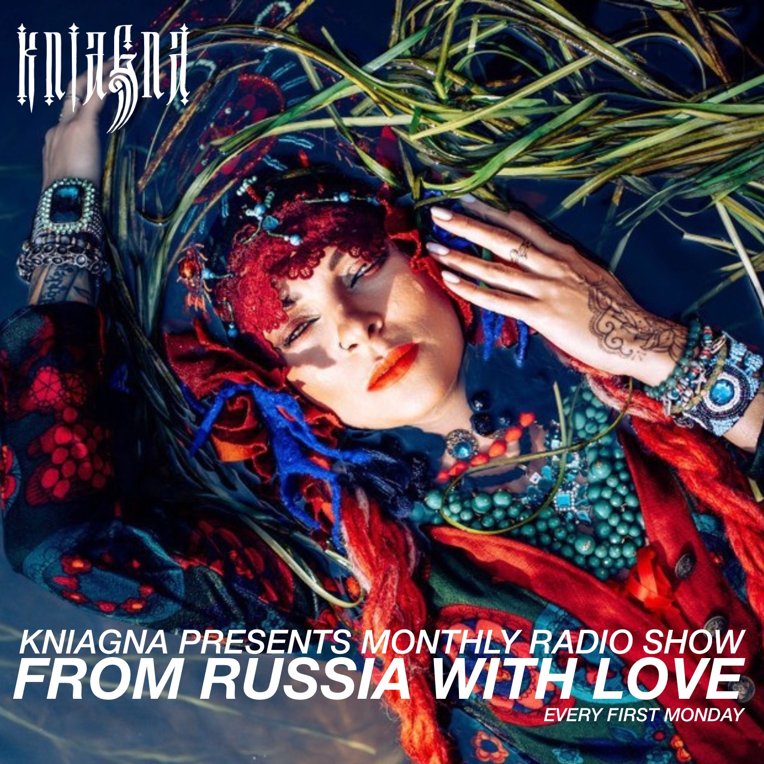 Kniagna presents monthly Radio Show "From Russia With Love"  Episode 002 episode artwork