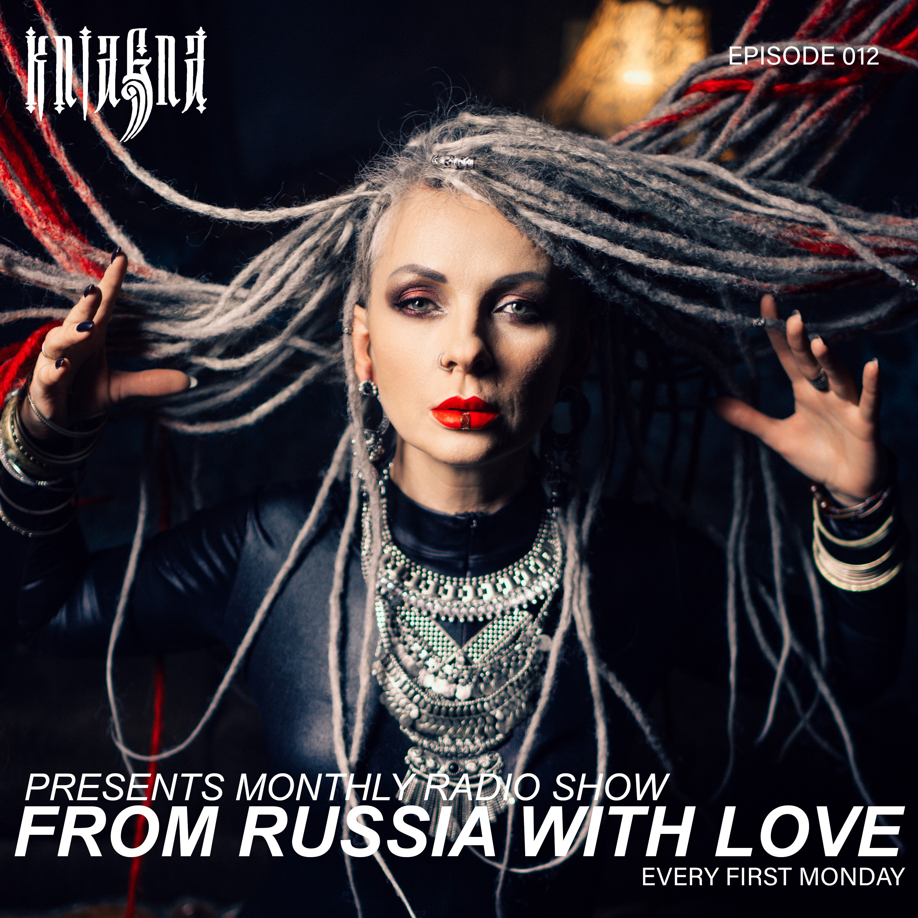 Kniagna presents monthly Radio Show "From Russia With Love" Episode 012 episode artwork