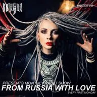 Kniagna presents monthly Radio Show "From Russia With Love" Episode 012