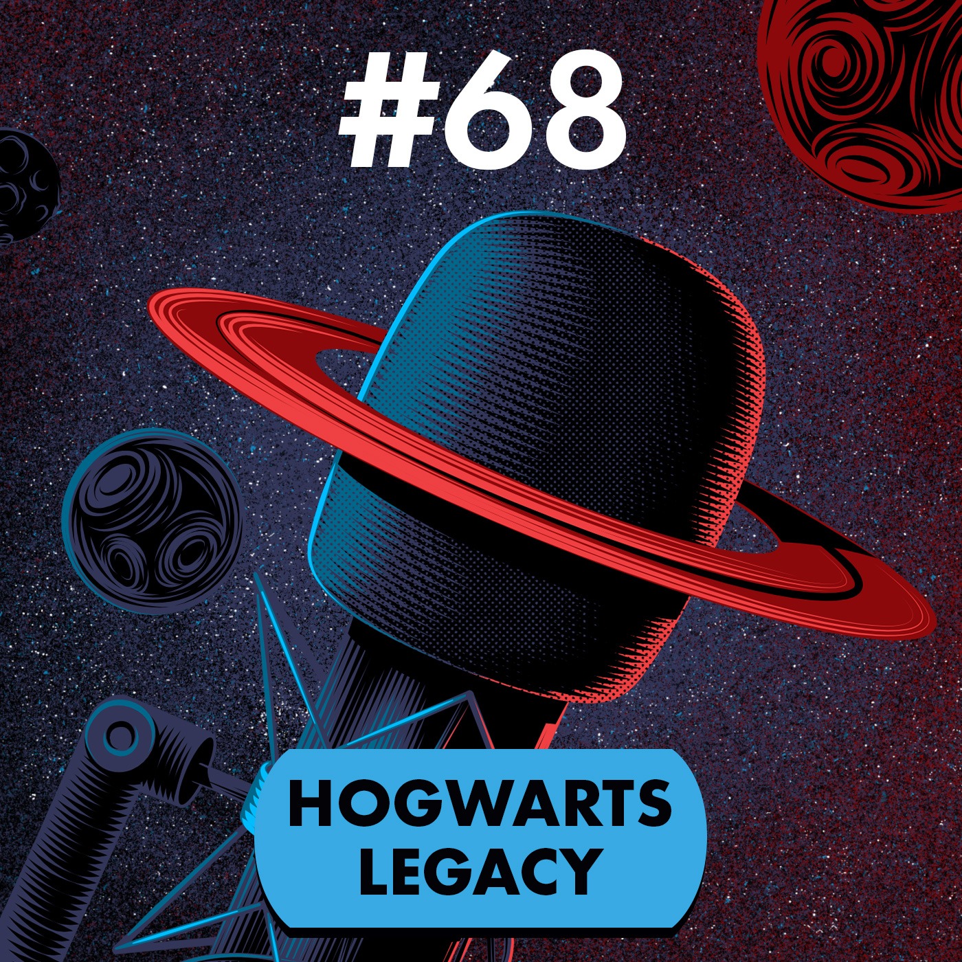#68. Hogwarts Legacy episode artwork