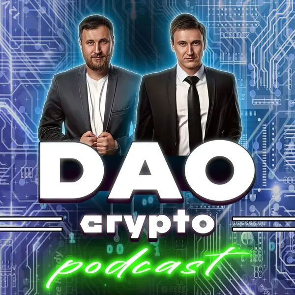 DAO Crypto Podacast