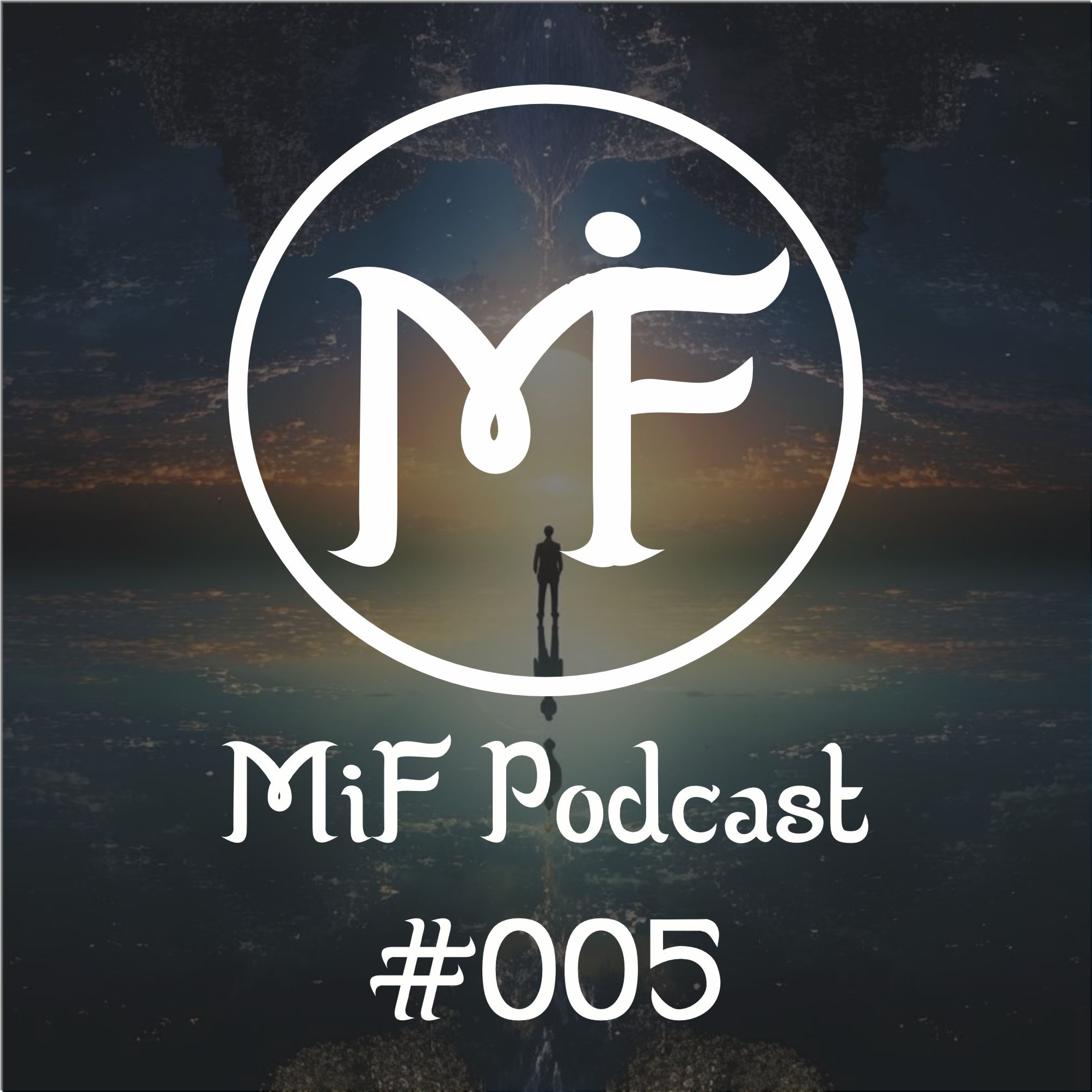 MiF Podcast #005. Предназначение человека и цели Души episode artwork