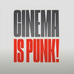 Cinema is punk!