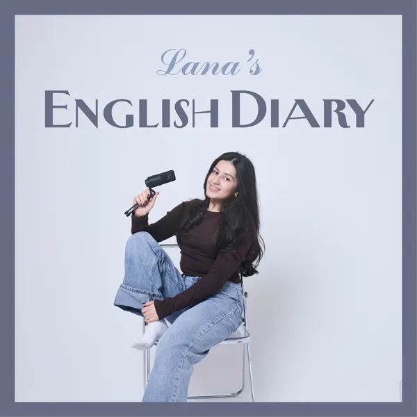 Дневник Ланы | Lana's English Diary