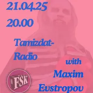 Тамиздат-радио с Максимом Евстроповым