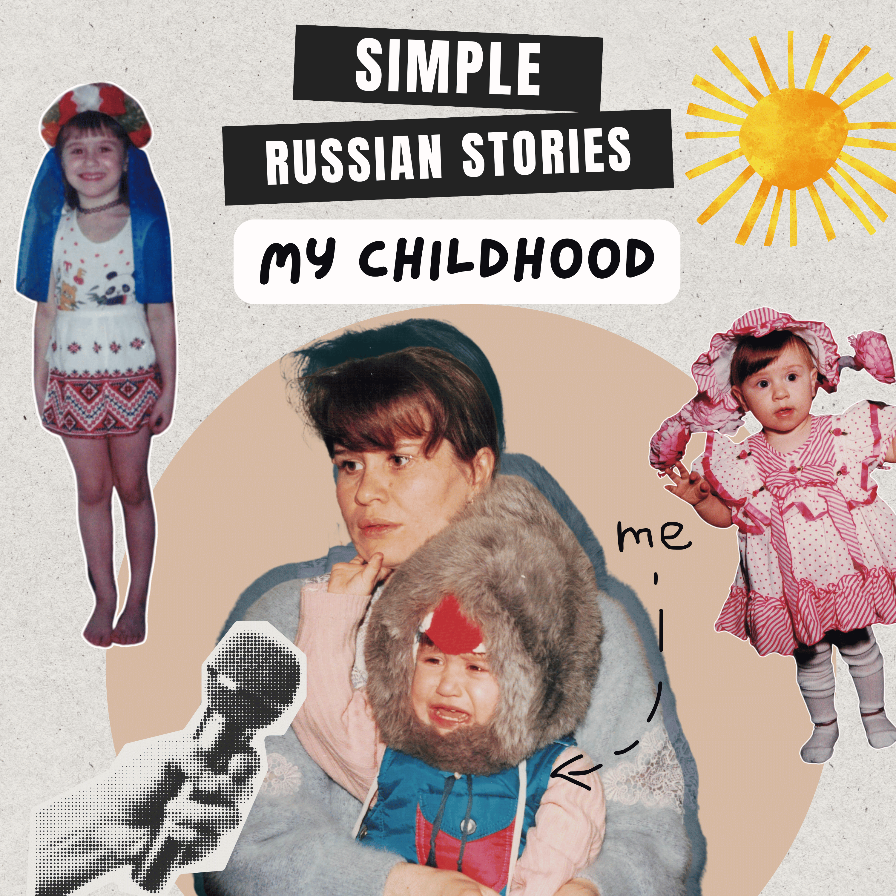 Ep.27 My childhood / Моё детство (A1-A2)