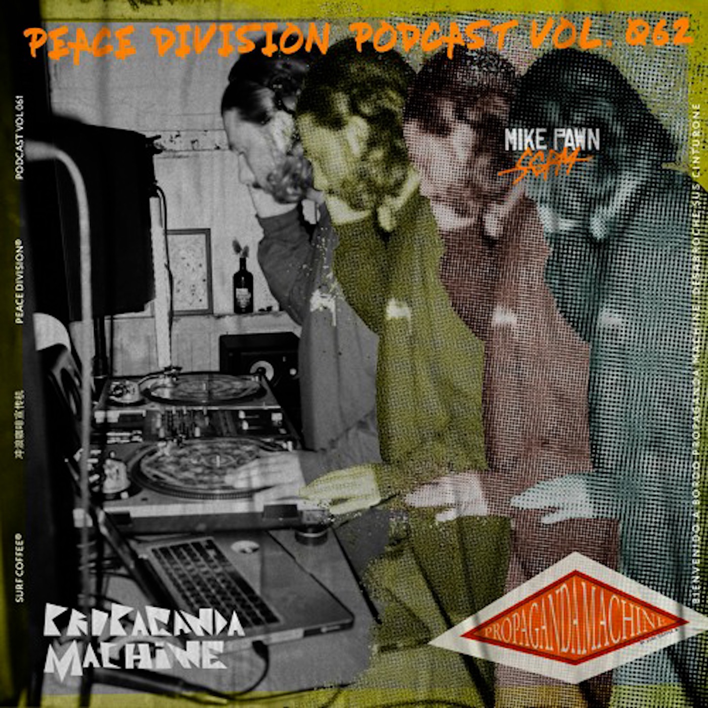Propaganda Machine by Surf Coffee® vol. 062 episode artwork