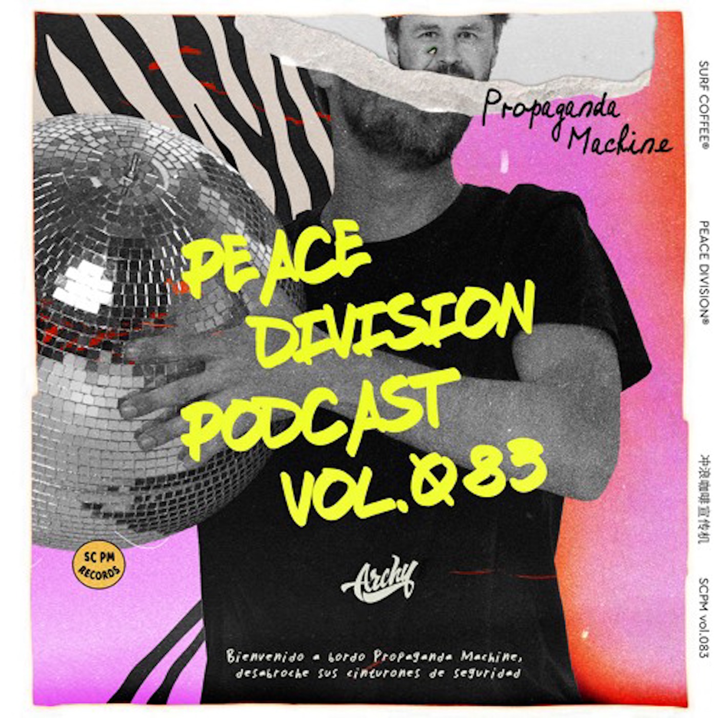 Propaganda Machine by Surf Coffee® x ARCHY vol. 083 episode artwork