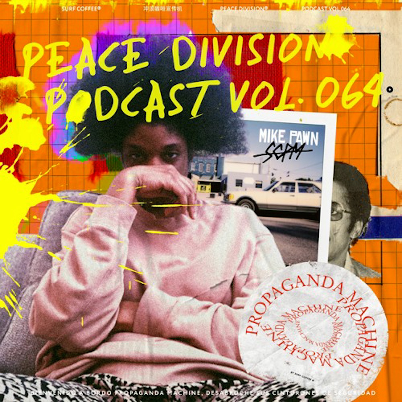 Propaganda Machine by Surf Coffee® vol. 064 | DOPE90 Live mix MIKE PAWN episode artwork