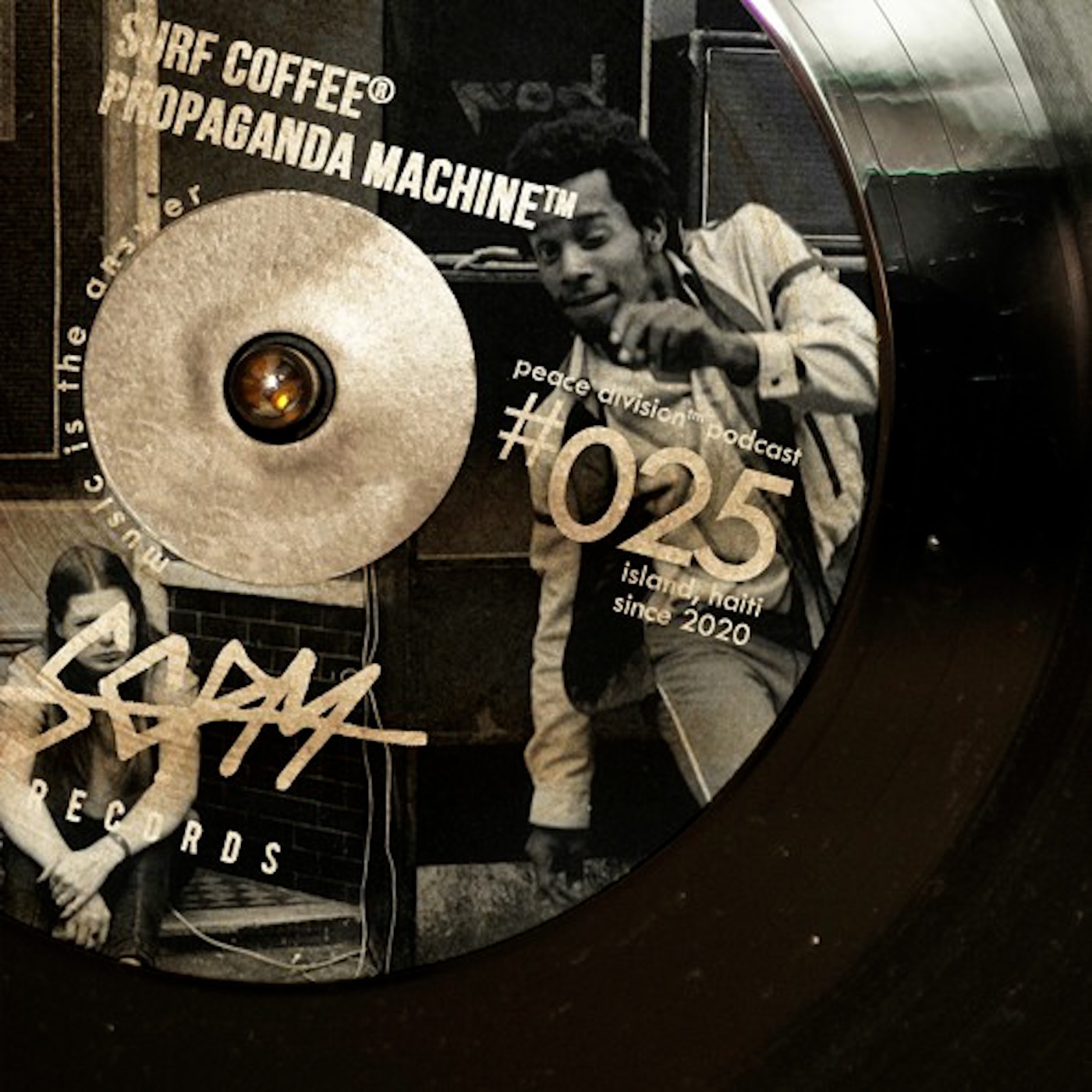 Propaganda Machine™ by Surf Coffee® vol. 025 episode artwork