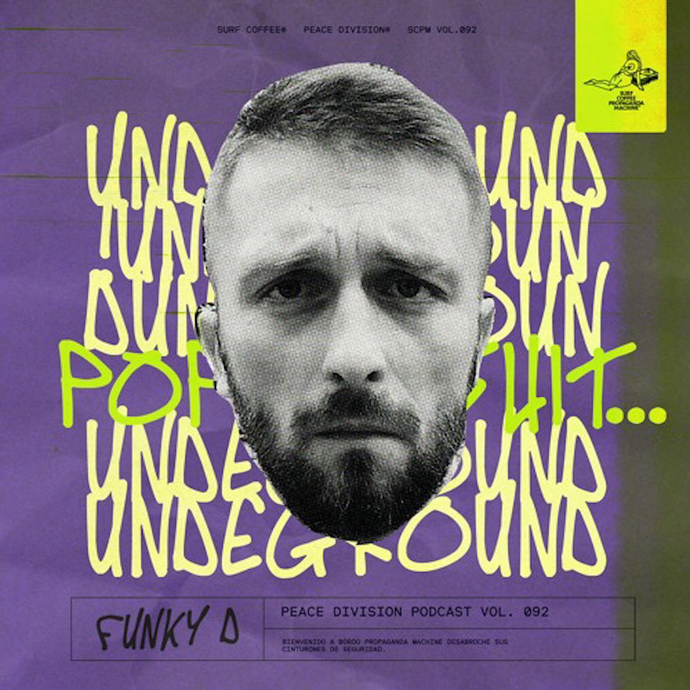 Propaganda Machine by Surf Coffee® x Funky D. vol. 092 episode artwork