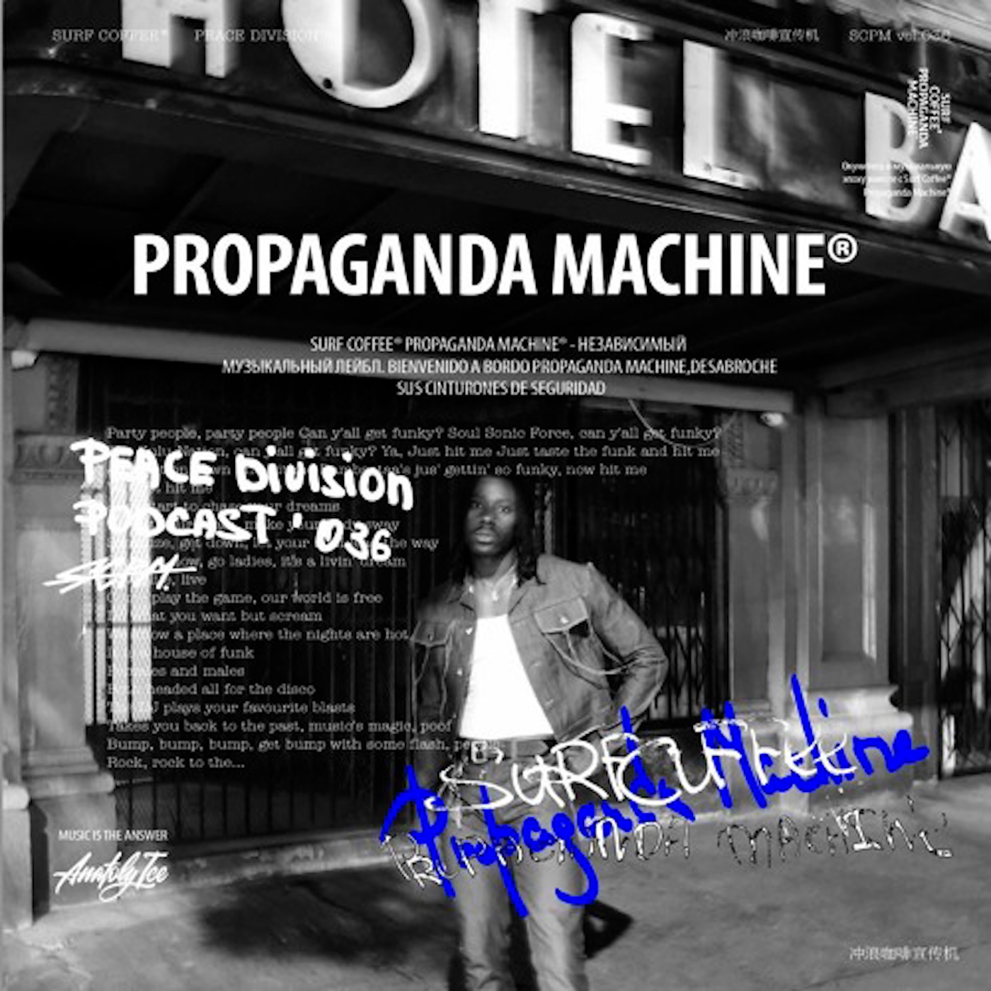 Propaganda Machine™ by Surf Coffee® vol. 036 episode artwork