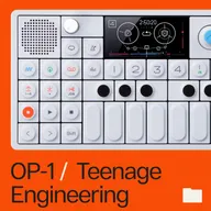 OP-1 / Teenage Engineering