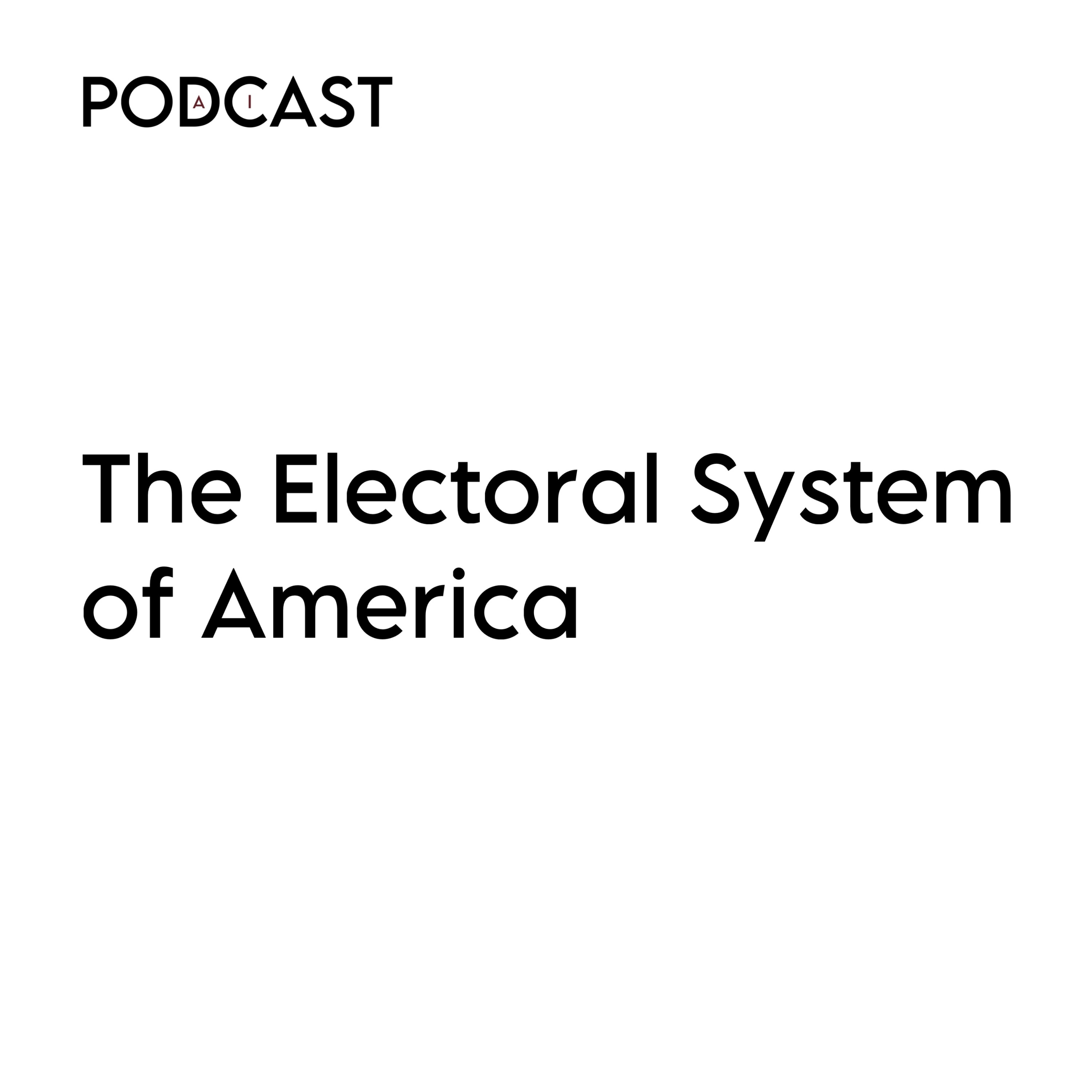 PAI: The Electoral System of America
