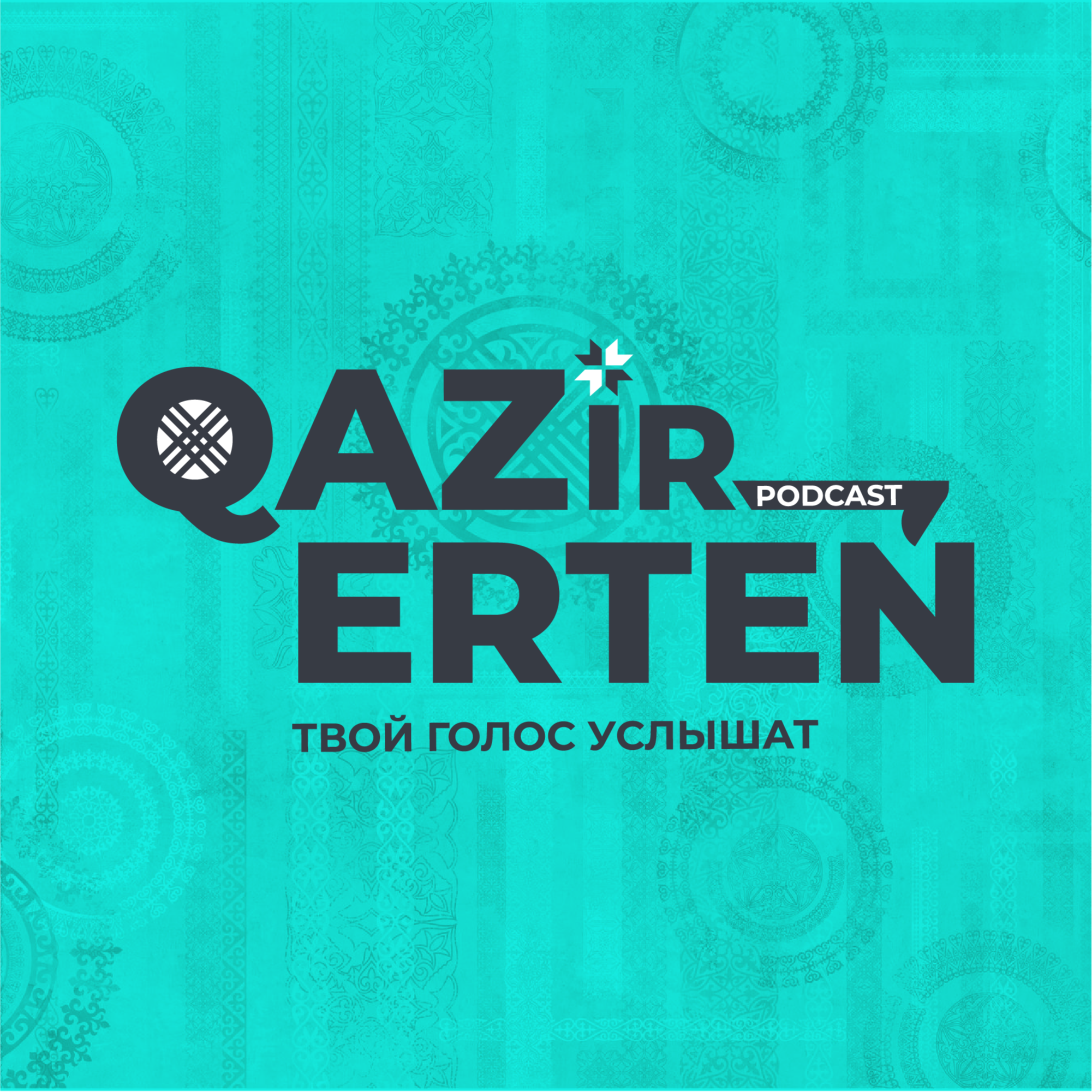 Qazir Erten podcast artwork