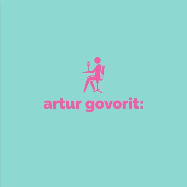 artur govorit: