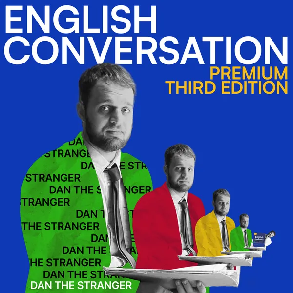 English Conversation Premium Third Edition Podcast
