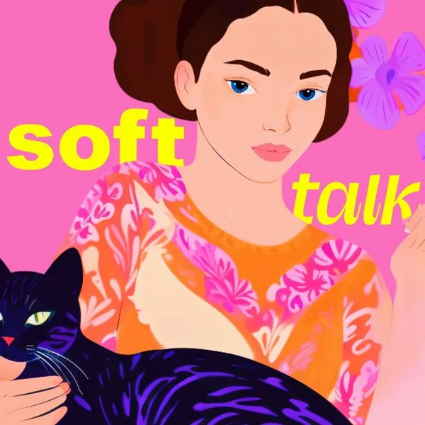 SOFT TALK