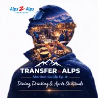 Méribel Guide Ep.4: Dining, Drinking & Après-Ski Rituals