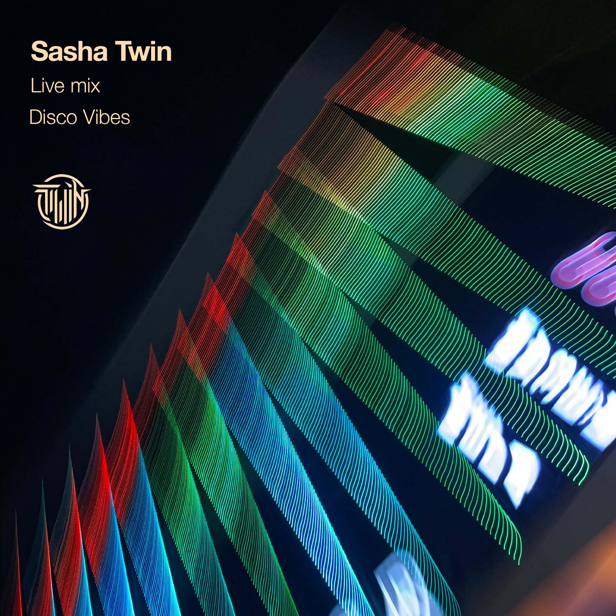 Sasha Twin - Disco Vibes