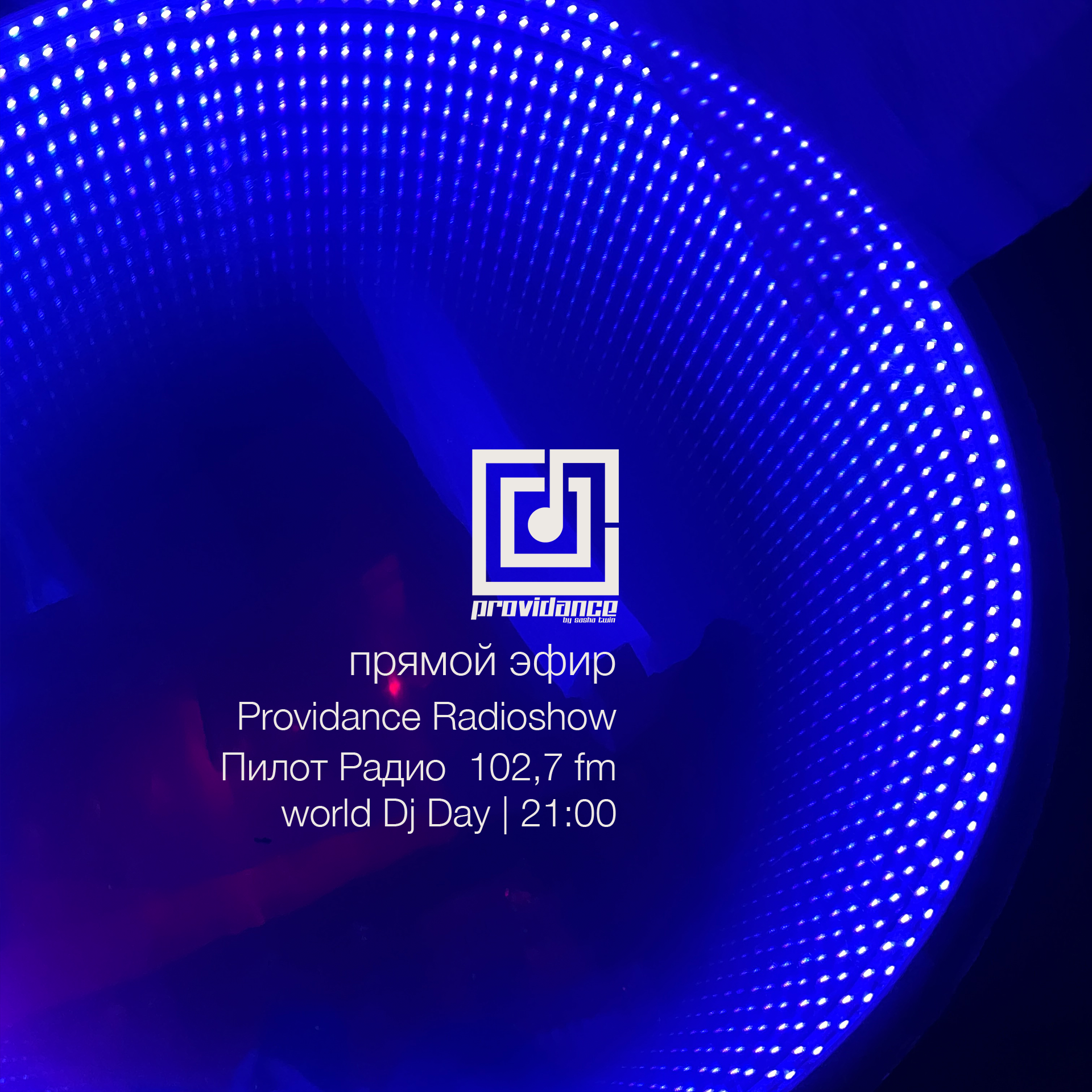 Providance live - World Dj Day @ Pilot Radio episode artwork