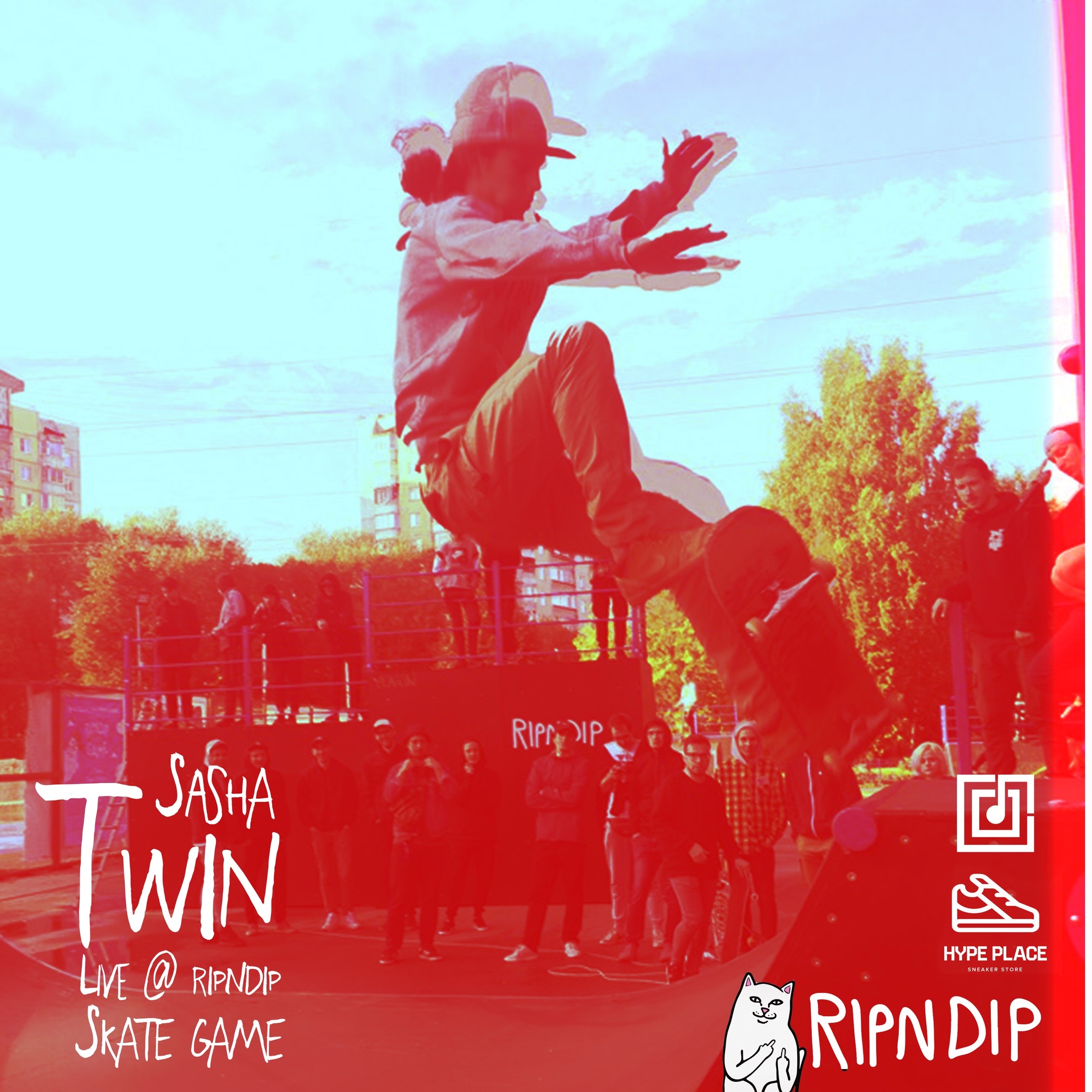 Sasha Twin - Live @ Ripndip Skate Game episode artwork