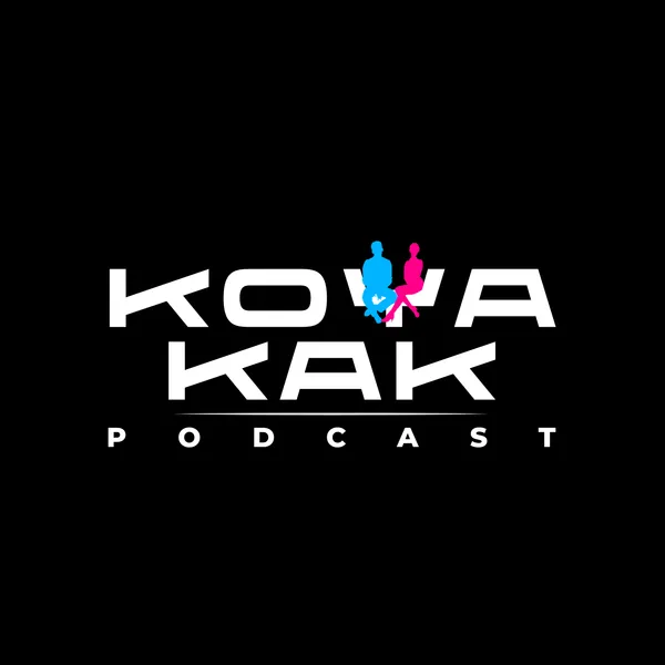 KOYA KAK PODCAST