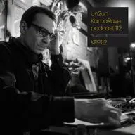 un2un - KamaRave podcast 112