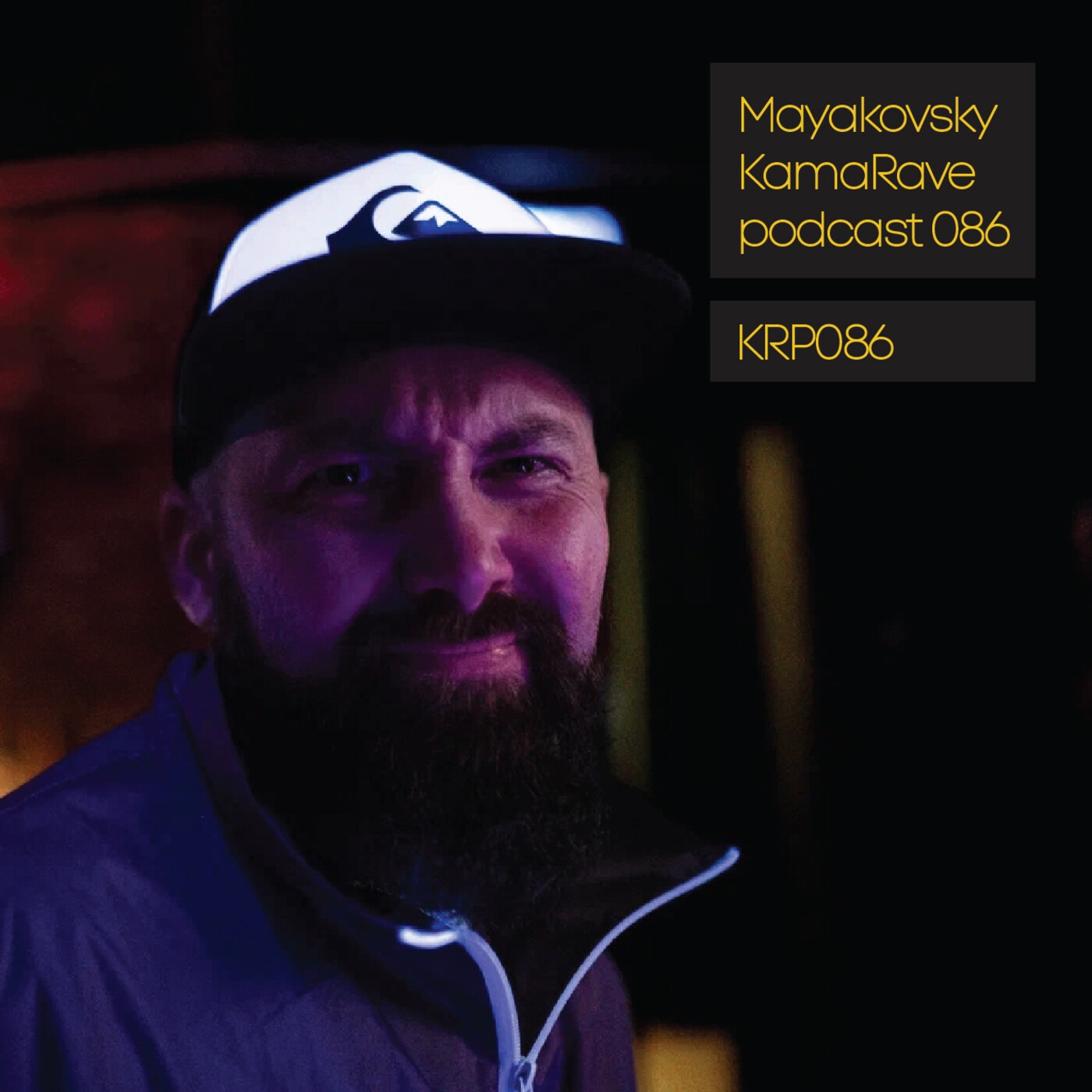 Mayakovsky - KamaRave podcast 086 episode artwork