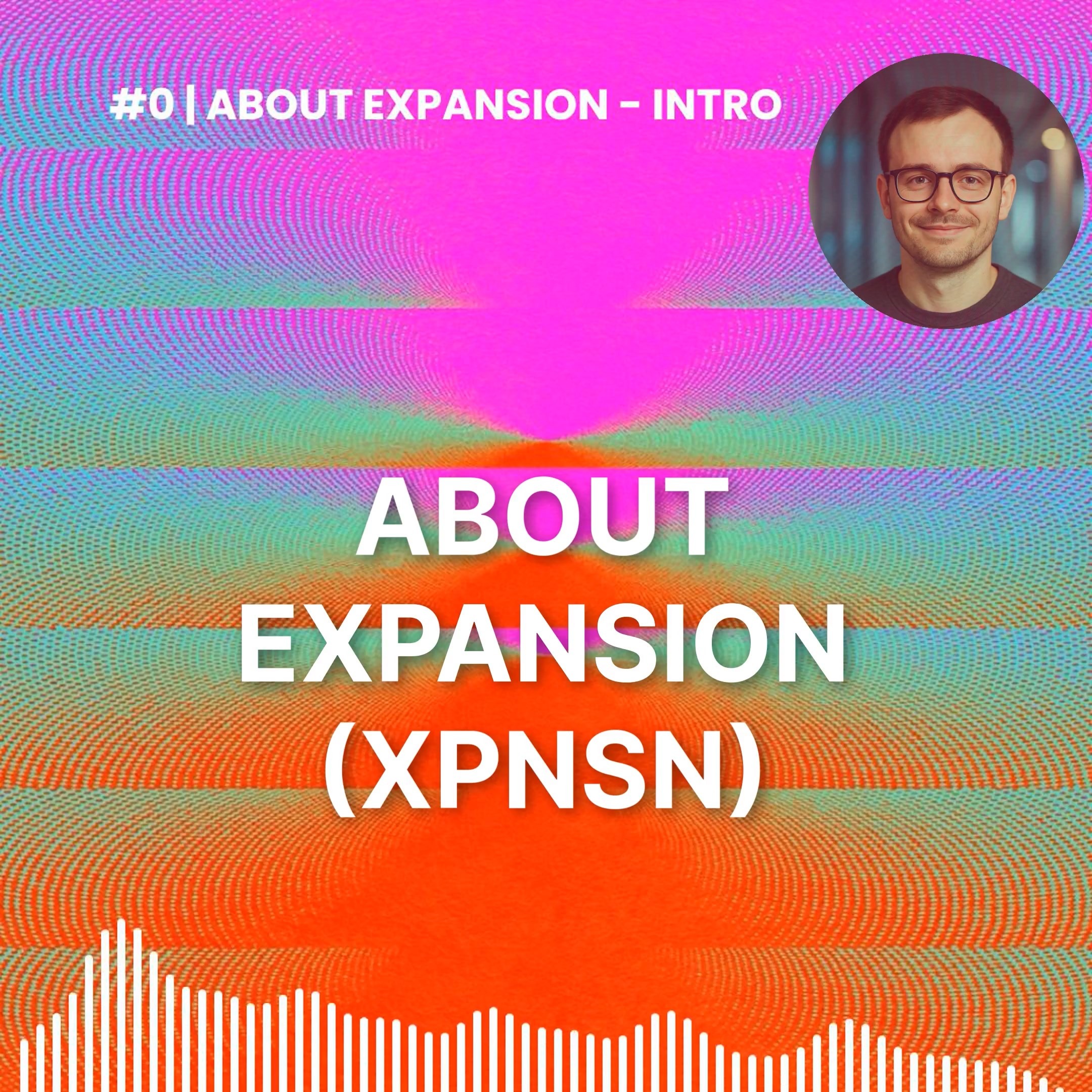 #0 | The Expansion Manifesto: Your Navigator for the AI & Web3 World episode artwork