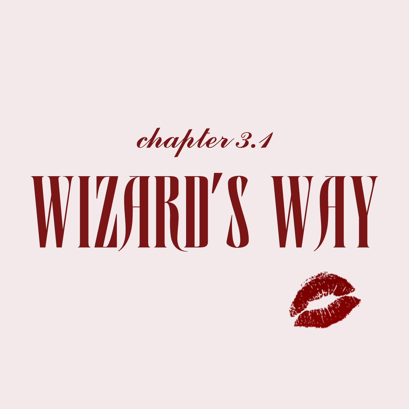 Глава 3.1. Wizards Way episode artwork