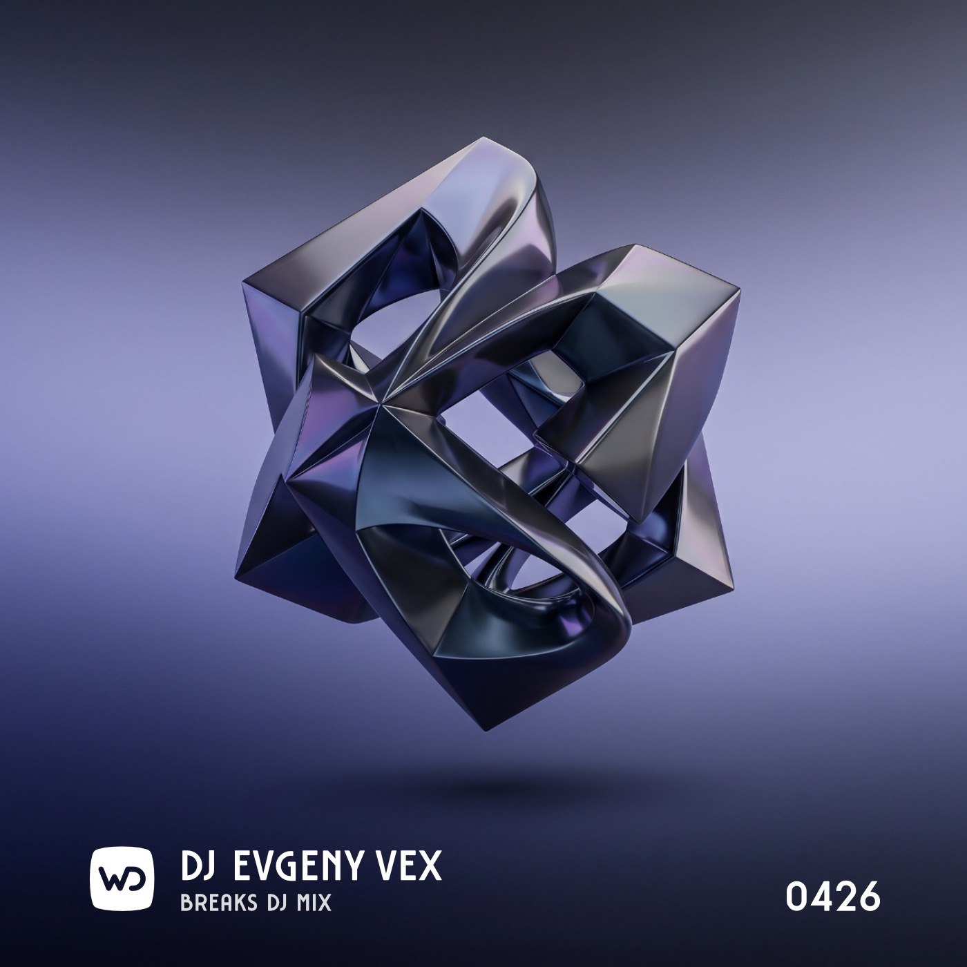Dj Evgeny Vex – Breaks 0426 episode artwork
