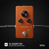 Dj Evgeny Vex – Russian dnb 0926