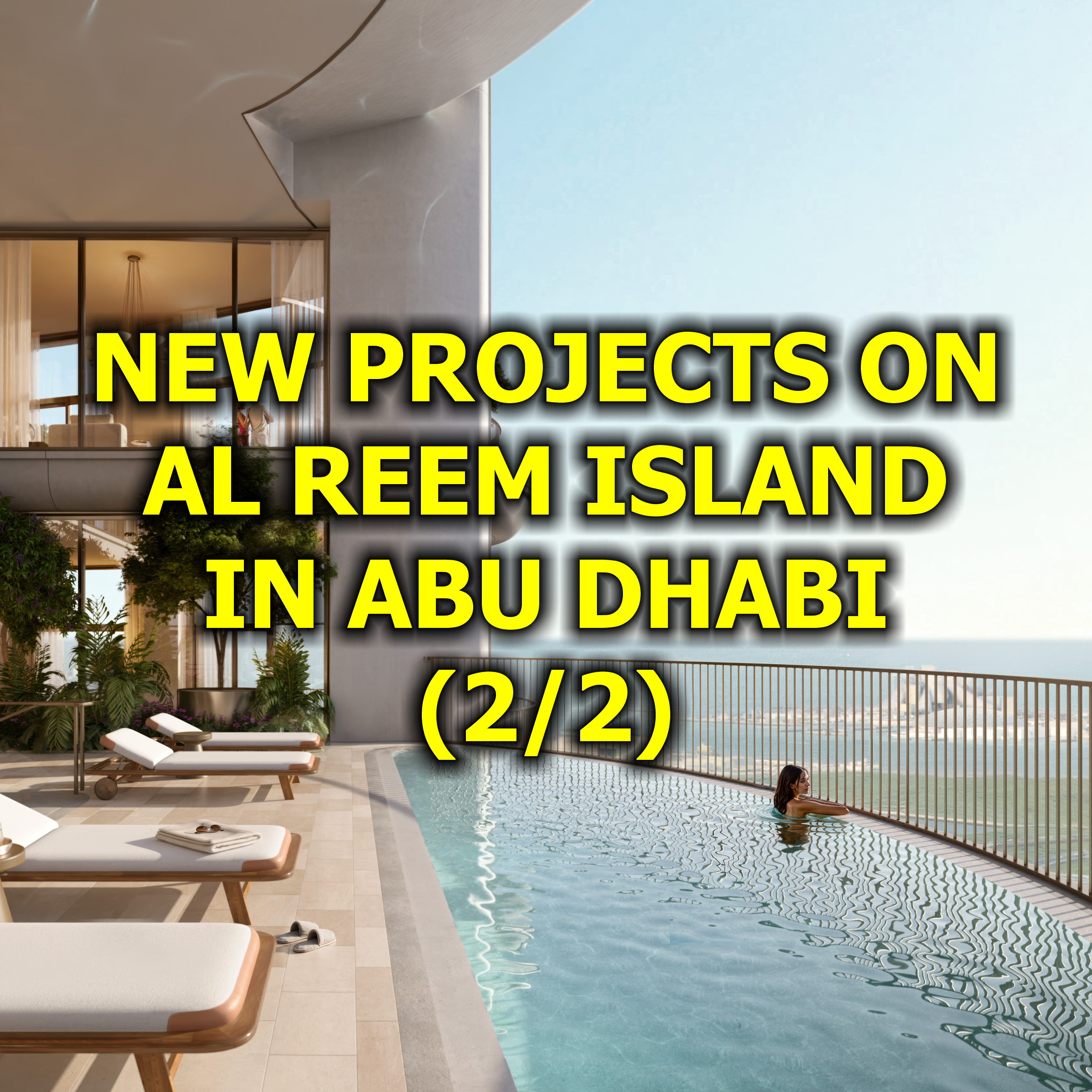 🇦🇪 New Projects on Al Reem Island in Abu Dhabi (2/2) episode artwork