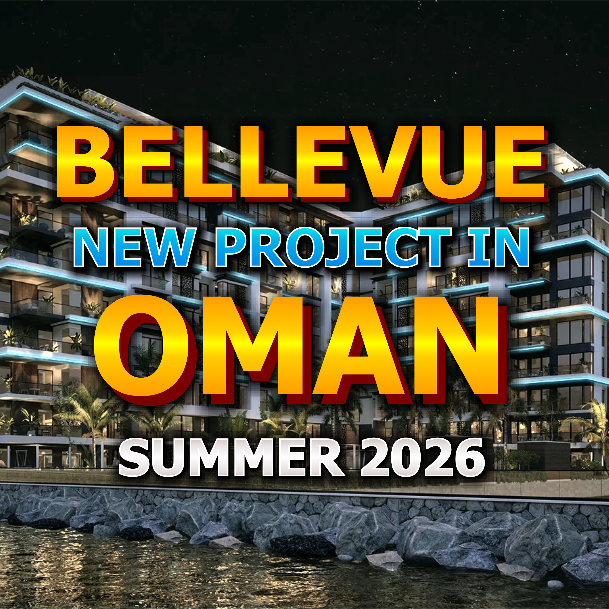 🇴🇲 Bellevue - New Project in Oman Summer 2026 episode artwork