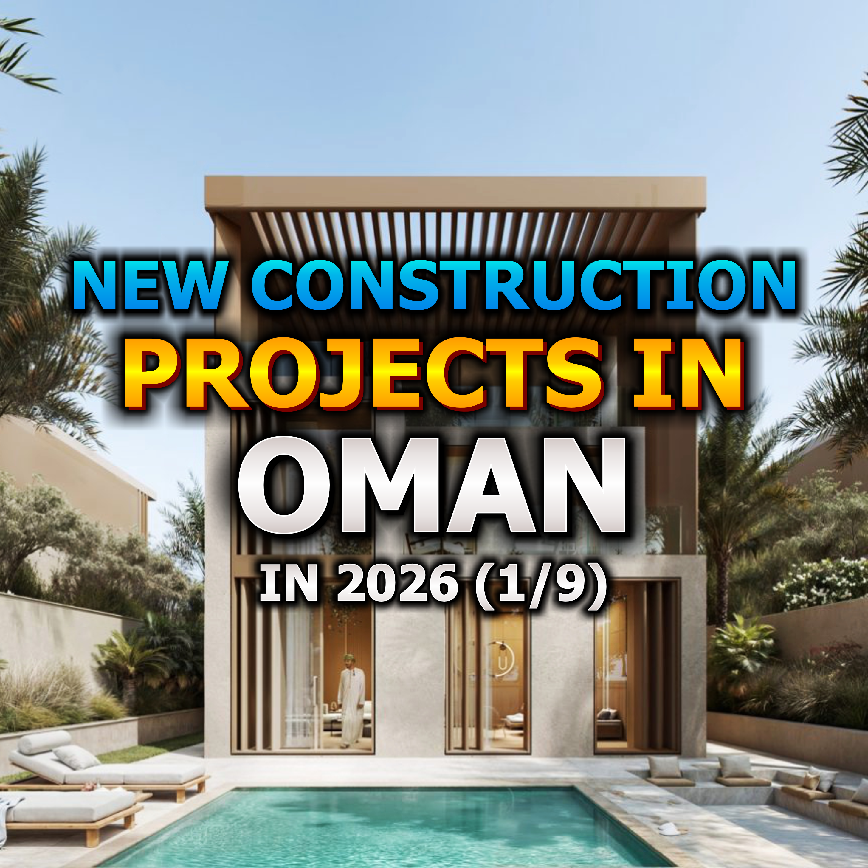 🇴🇲 New Construction Projects in Oman in 2026 (1/9) episode artwork