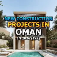 🇴🇲 New Construction Projects in Oman in 2026 (1/9)