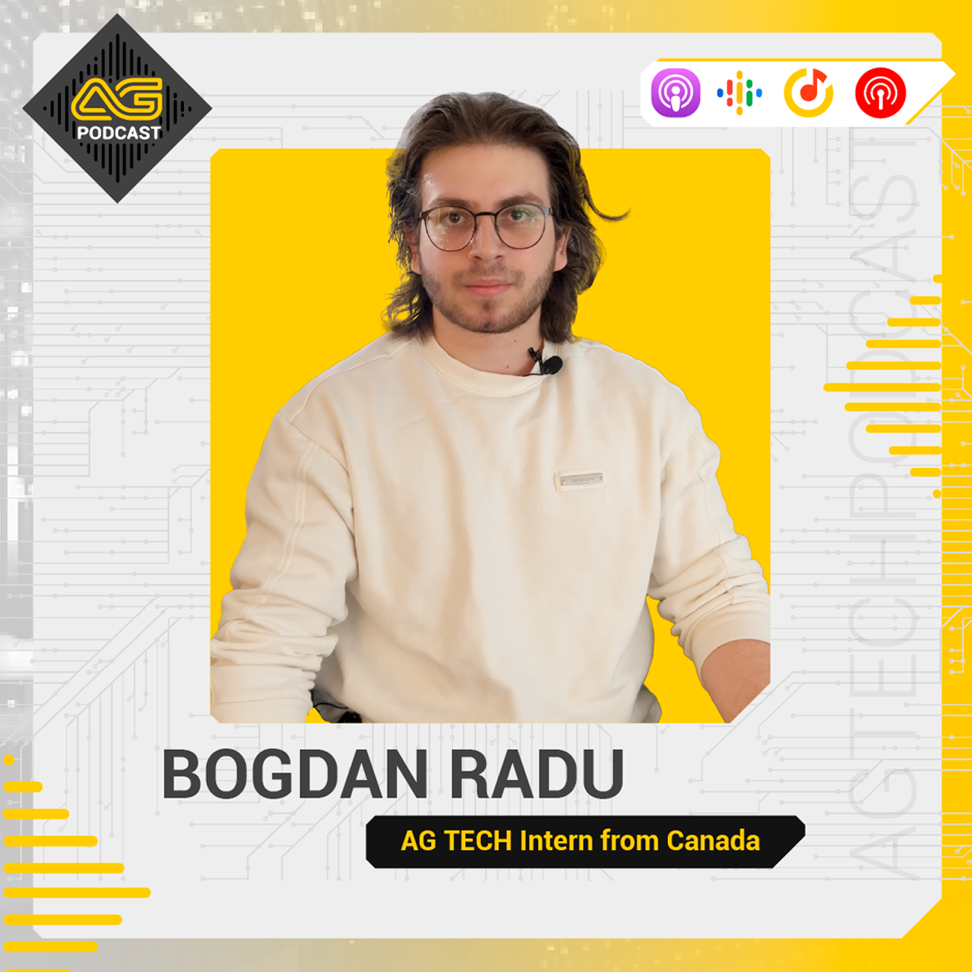 AG TECH Podcast | Episode #9 | Bogdan Radu - Intern from Canada episode artwork