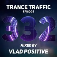 Vlad Positive Trance Traffic 332